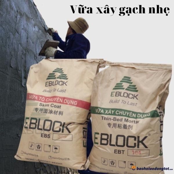 Vữa xây gạch siêu nhẹ eblock